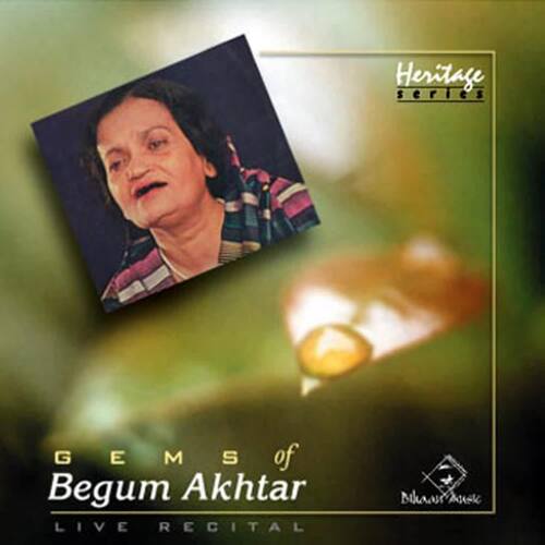 Gems of Begum Akhtar