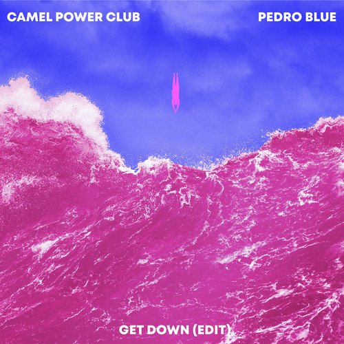 Get Down (Camel Power Club Edit) cover art