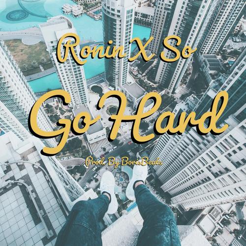 Go Hard (feat. SO) 