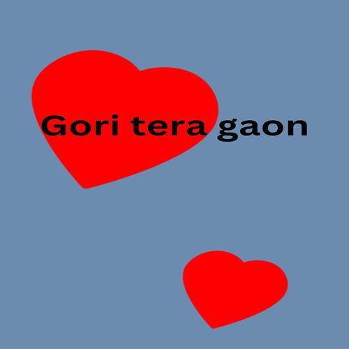 Gori tera gaon