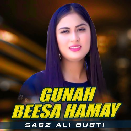 Gunah Beesa Hamay