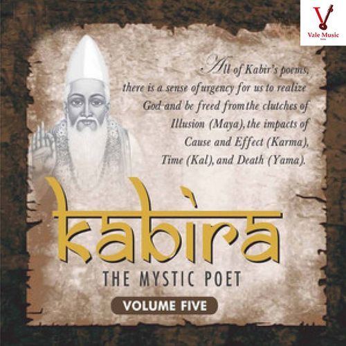 Kabira (The Mystic Poet) Vol. 5