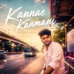 Kannae Kanmani