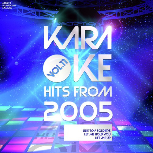 Karaoke Hits from 2005, Vol. 11