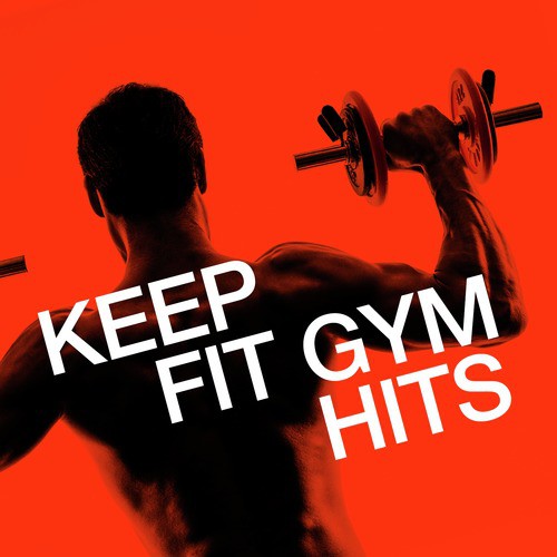 Keep Fit Gym Hits
