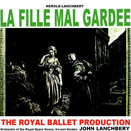 La Fille Mal Gardee