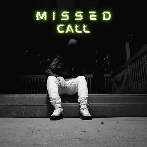 MISSED CALL