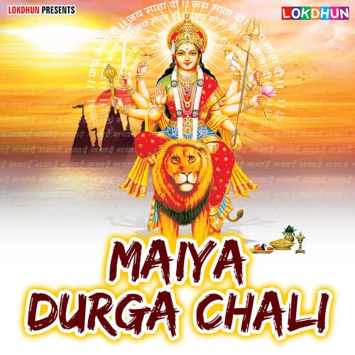 Maiya Durga Chali