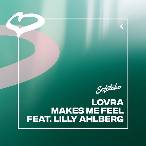 Makes Me Feel (feat. Lilly Ahlberg)_poster_image