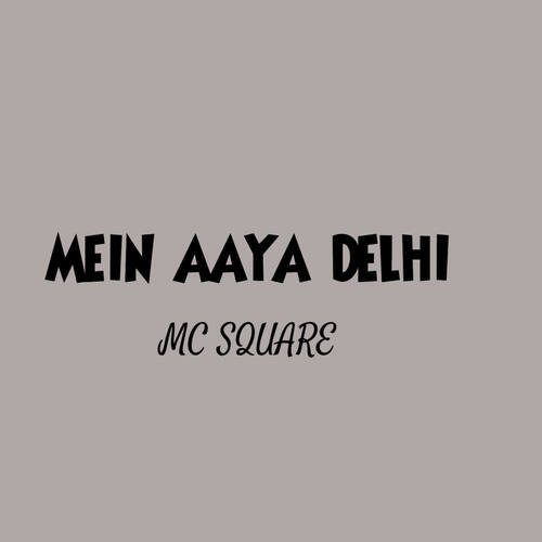 Mein aaya delhi