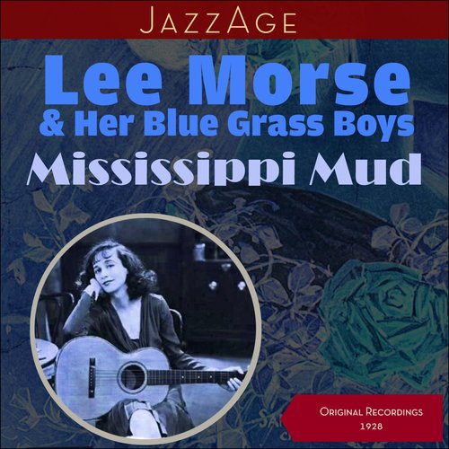Mississippi Mud (Origina Recordings 1928)