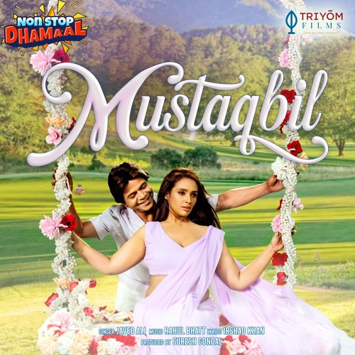 Mustaqbil (from &quot;Non Stop Dhamaal&quot;)_poster_image