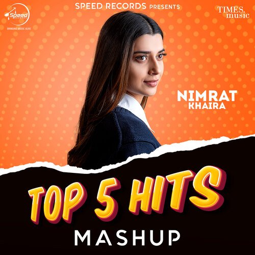 Nimrat Khaira Top 5 Hits Mashup
