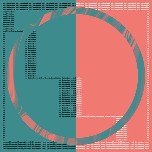 No Distraction (Khruangbin Remix) cover art