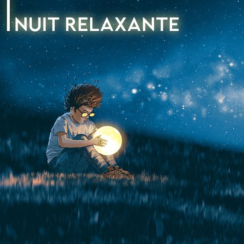 Nuit relaxante - Sons apaisants pour un bon sommeil et se détendre_poster_image