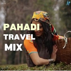 Pahadi Travel Mix-GhADUjICcUo