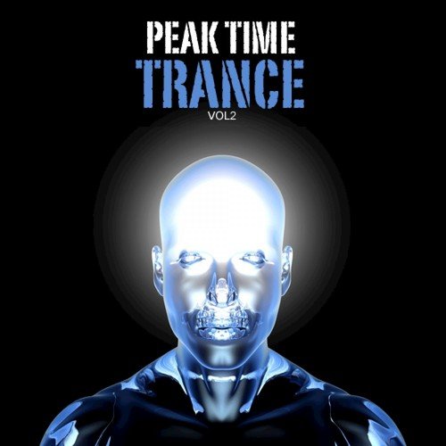 Peak Time Trance, Vol. 2