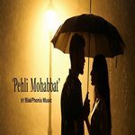 Pehli Mohabbat (2025)