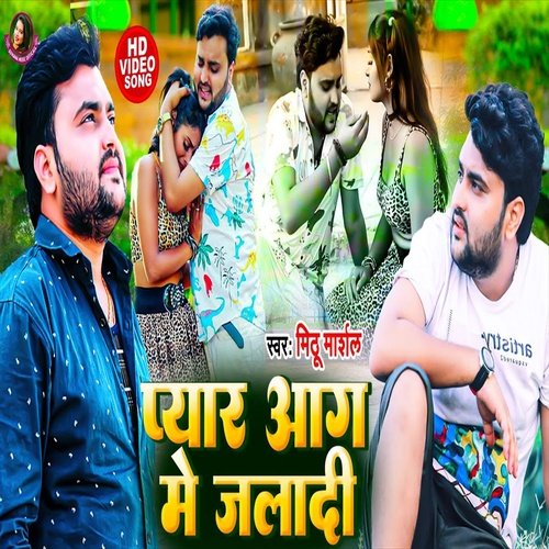 Pyar Aag Me Jaladi