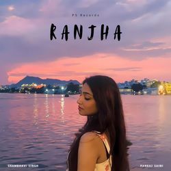 Ranjha-CVBeZSd0Vls