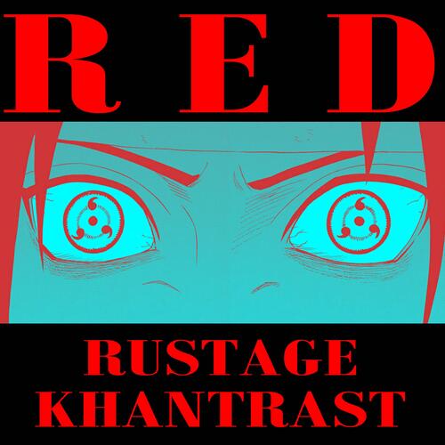 Red (Uchiha Rap) [feat. Khantrast] Songs Download - Free Online Songs @  JioSaavn