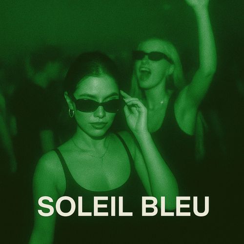 Soleil Bleu (House)