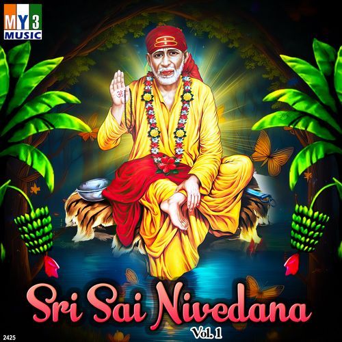 Sri Sai Nivedana, Vol. 1