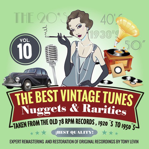 The Best Vintage Tunes. Nuggets & Rarities Vol. 10