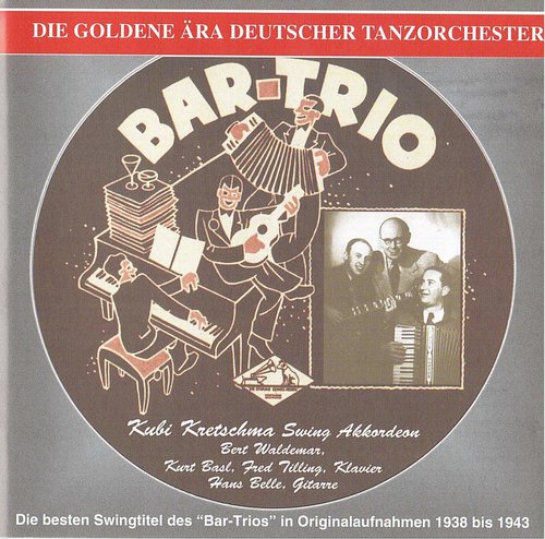 The Golden Era of the German Dance Orchestra: Bar-Trio (1938-1943)_poster_image