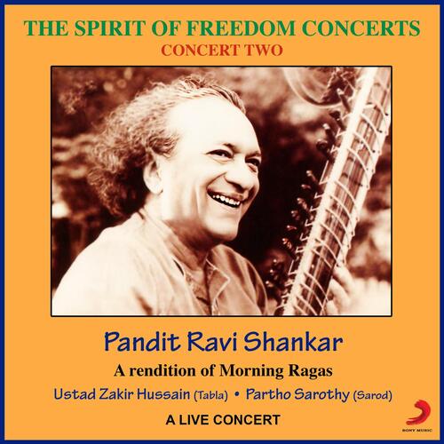 The Spirit Of Freedom Concerts 2 - A Rendition Of Morning Ragas (Live In Pune, 28th January 1990)