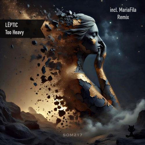 Too Heavy (MariaFila Remix)