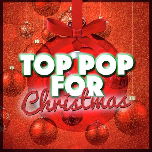 Top Pop for Christmas