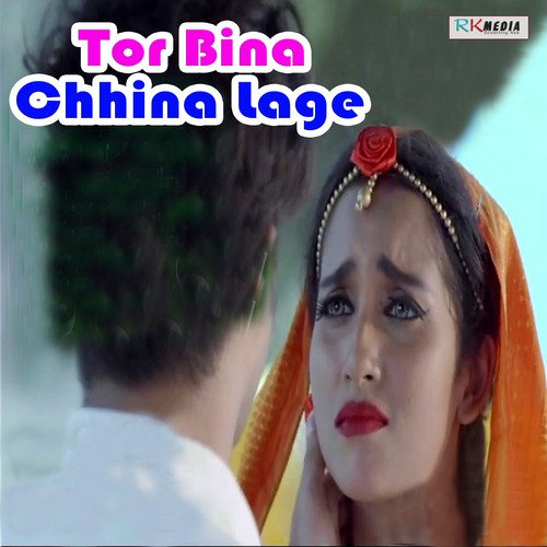 Tor Bina Chhina Lage