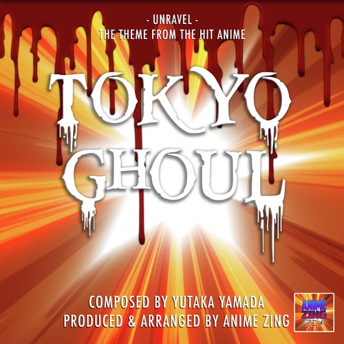 Unravel From Tokyo Ghoul English Version Songs Download Free Online Songs Jiosaavn - tokyo ghoul unravel roblox id