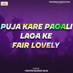 puja kare pagali laga ke fair lovely-BB0lSQIAVmU