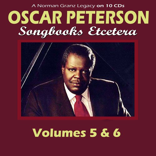 A Norman Granz Legacy: Songbooks Etcetera - Volumes 5 & 6