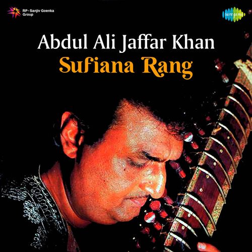 Abdul Ali Jaffar Khan - Sufiana Rang