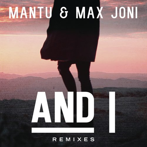 And I (Remixes)