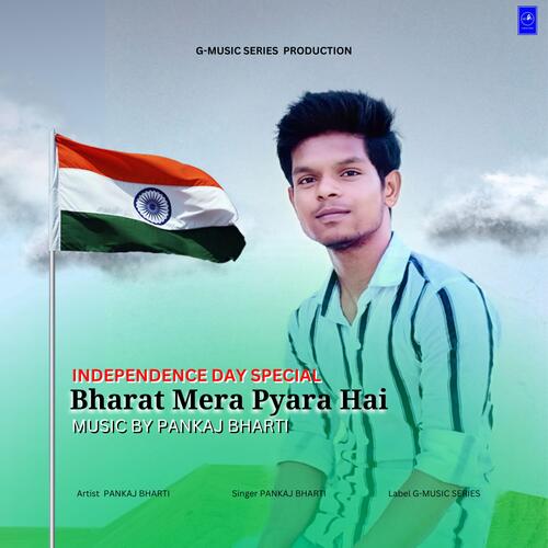 Bharat Mera Pyara Hai (G-Music Series)