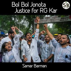 Bol Bol Jonota Justice for RG Kar-OD8daAVveFo