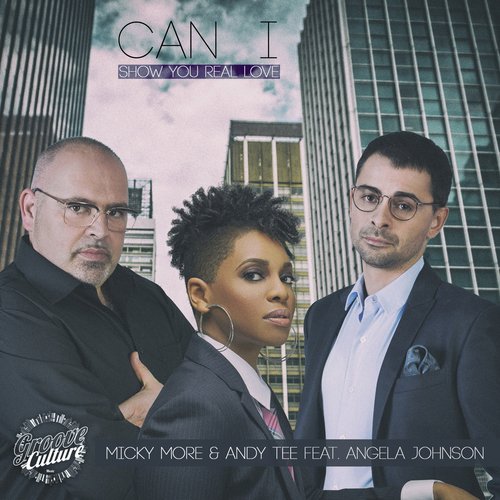 Can I (Show You Real Love)