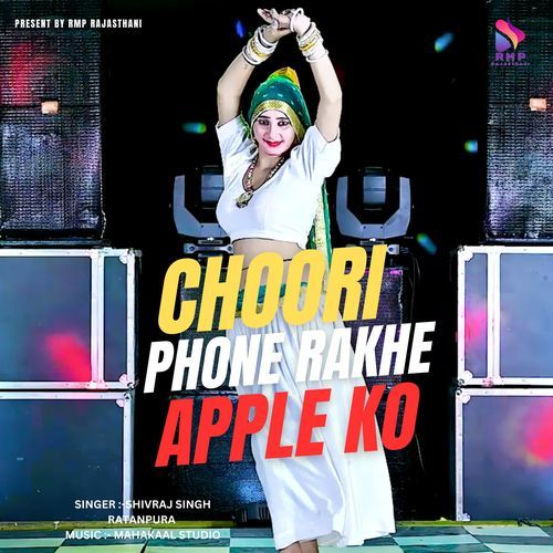 Chhori Phone Rakhe Apple Ko