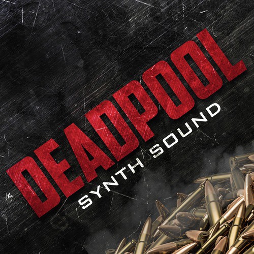 Deadpool Maximum Effort Synth Sound
