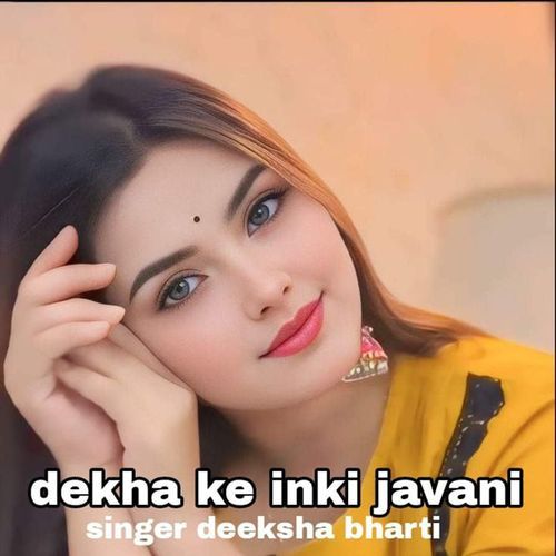 Dekha Ke Inki Javani