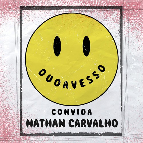 Duo Avesso Convida Nathan Carvalho (Ao Vivo)