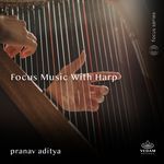 Focus Music with Harp