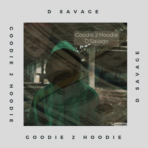 Goodie 2 Hoodie_poster_image