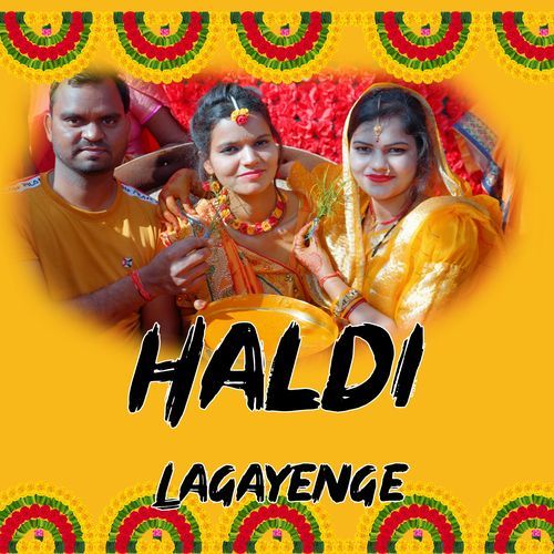 Haldi Lagayenge