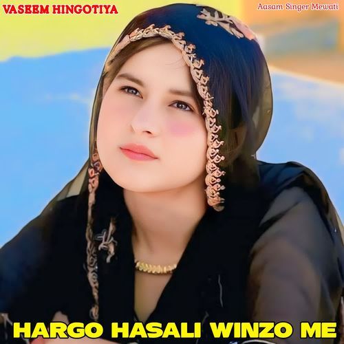 Hargo Hasali Winzo Me