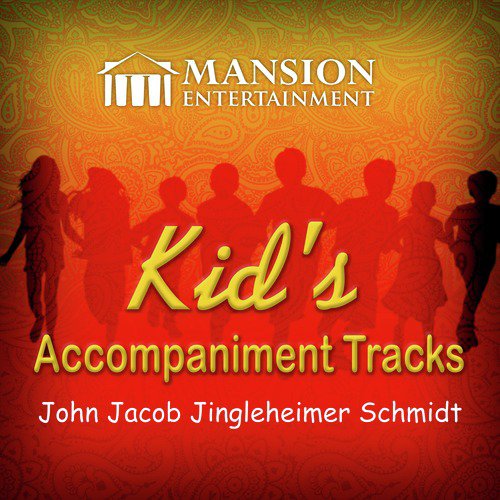 John Jacob Jingleheimer Schmidt Kid S Sing Along Songs Download Free Online Songs Jiosaavn saavn